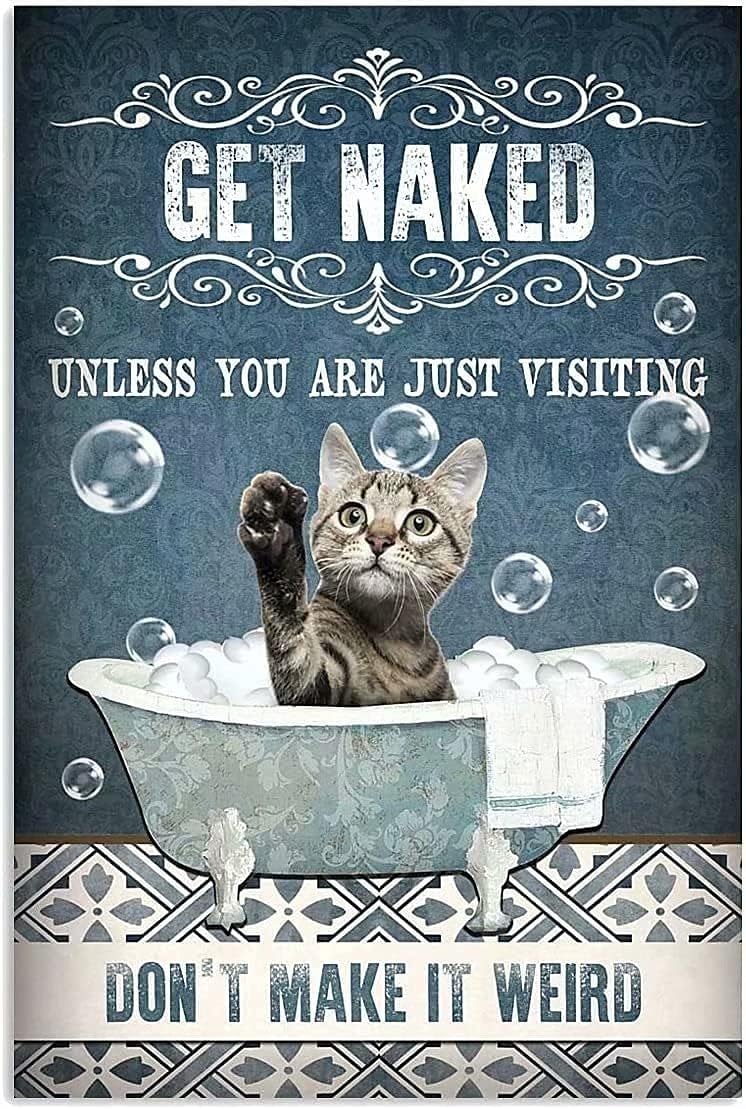 Bathroom Home Visit - Kitten Bathroom Metal Tin Sign,Get Unless